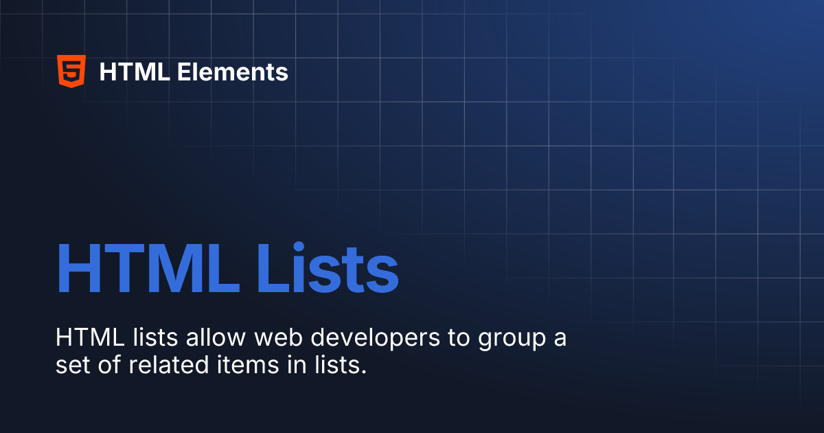 HTML Lists | HTML Elements